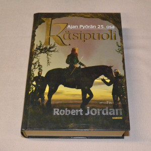 Robert Jordan Käsipuoli (Ajan Pyörä 25. osa)